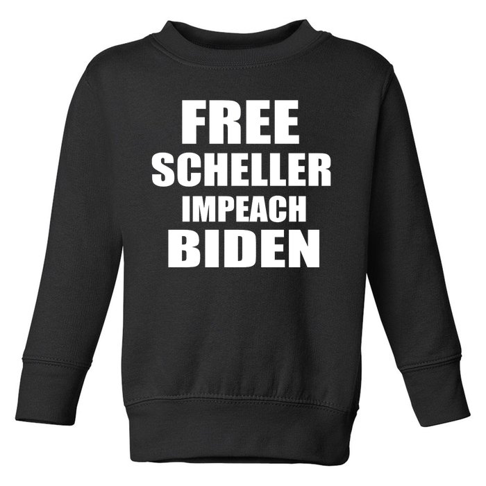 Free Scheller Impeach Biden Toddler Sweatshirt