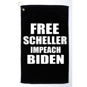 Free Scheller Impeach Biden Platinum Collection Golf Towel