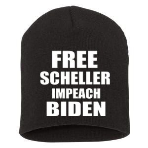 Free Scheller Impeach Biden Short Acrylic Beanie