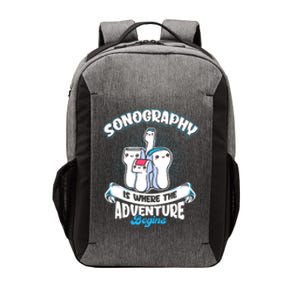 Funny Sonography Is Where The Adventure Begins Ultrasound Tech Vector Backpack