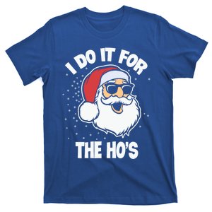 Funny Santa I Do It For The Hos Meaningful Gift T-Shirt