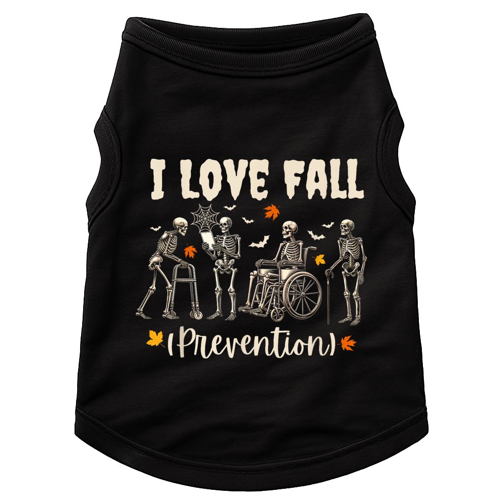 Funny Skeleton I Love Fall Prevention Fall Physical Therapy Doggie Tank
