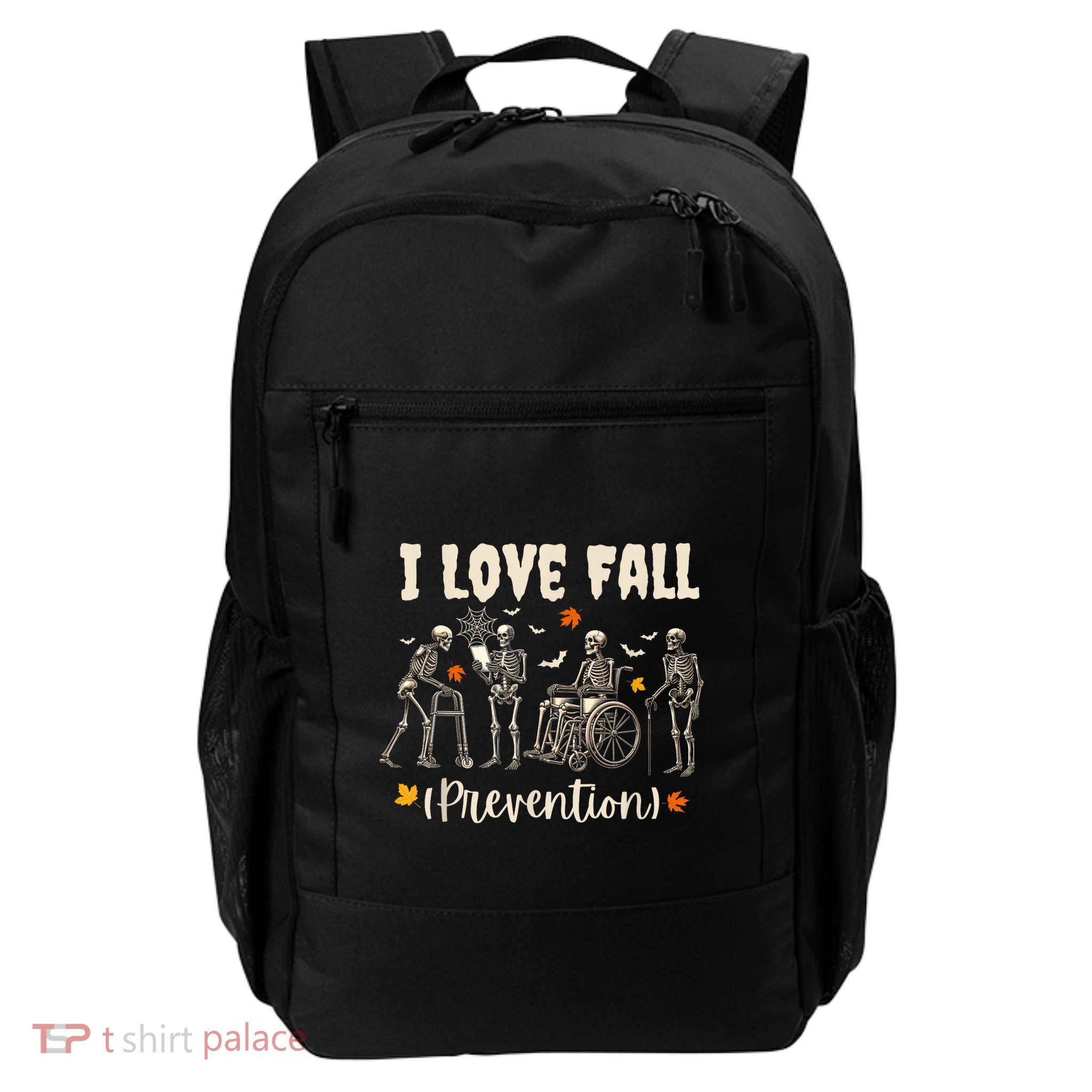 Funny Skeleton I Love Fall Prevention Fall Physical Therapy Backpack