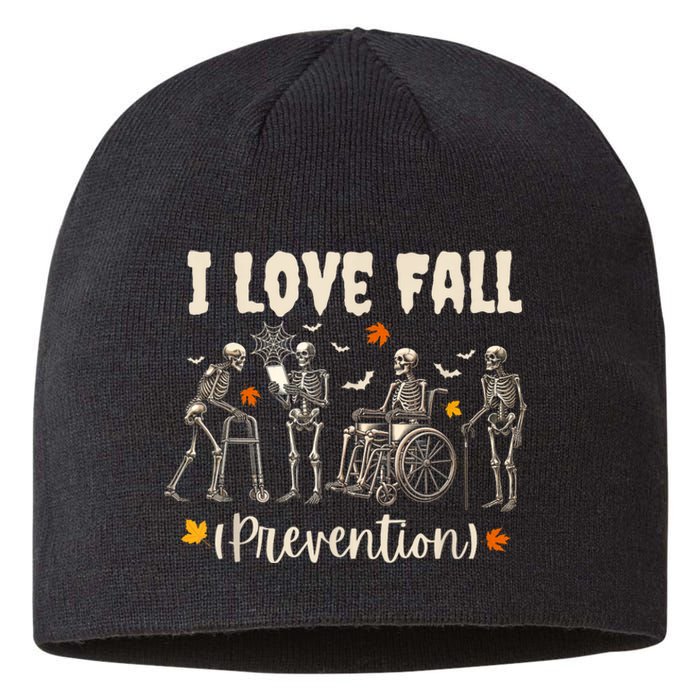 Funny Skeleton I Love Fall Prevention Fall Physical Therapy Sustainable Beanie