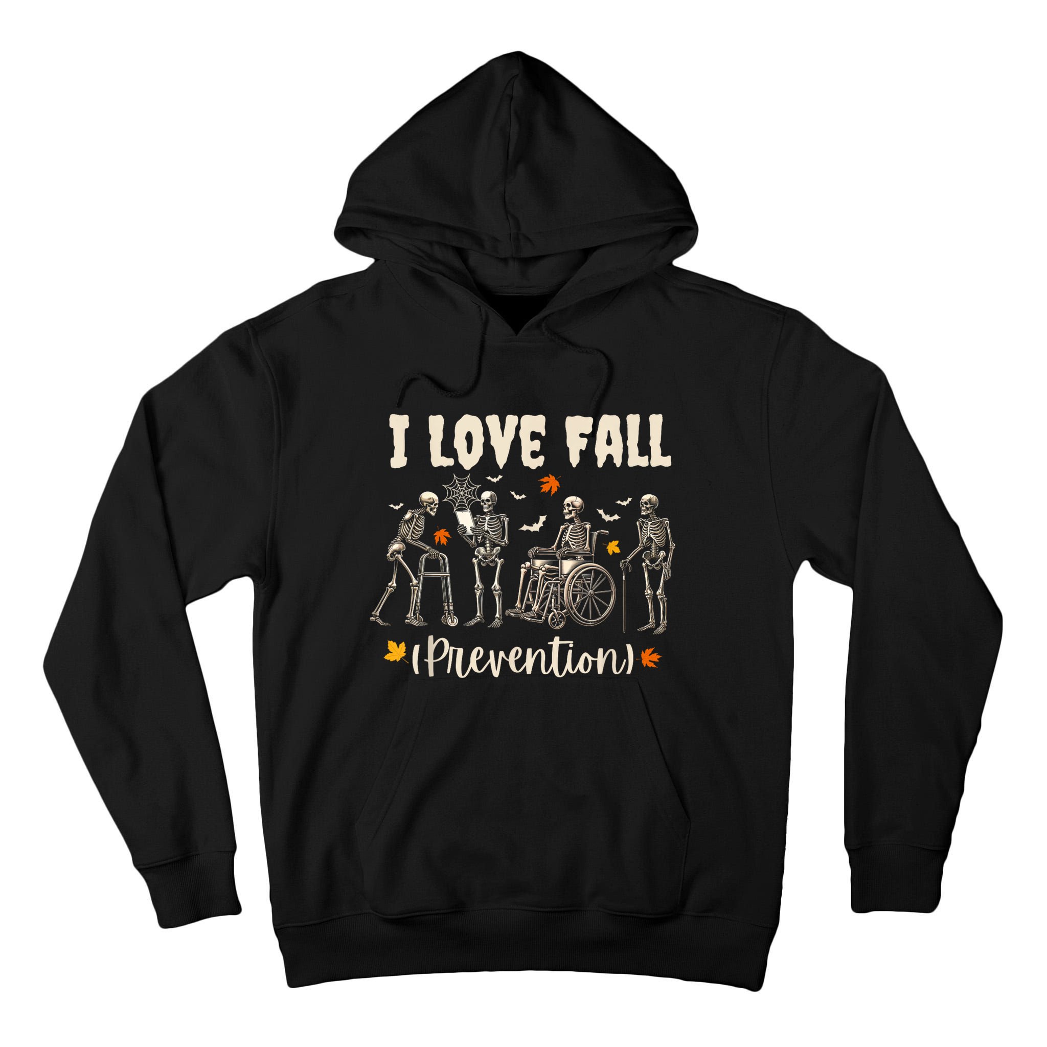 Funny Skeleton I Love Fall Prevention Fall Physical Therapy Tall Hoodie