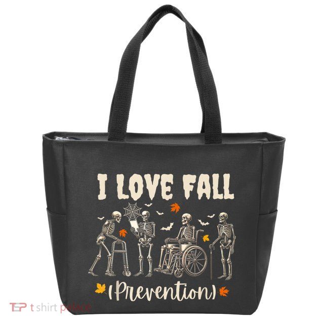 Funny Skeleton I Love Fall Prevention Fall Physical Therapy Zip Tote Bag