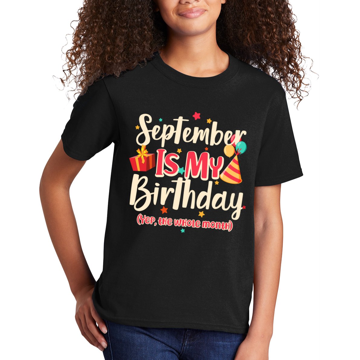 Funny September Is My Birthday Yep The Whole Month Kids T-Shirt