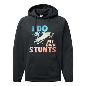 Funny Snowmobile  i do my own stunts  Art For Snow Mobile  Performance Fleece Hoodie