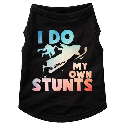 Funny Snowmobile  i do my own stunts  Art For Snow Mobile  Doggie Tank