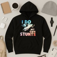 Funny Snowmobile  i do my own stunts  Art For Snow Mobile  Hoodie