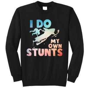 Funny Snowmobile  i do my own stunts  Art For Snow Mobile  Sweatshirt