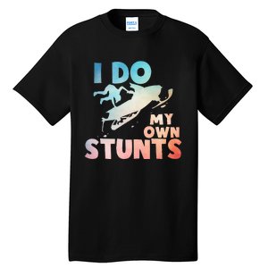 Funny Snowmobile  i do my own stunts  Art For Snow Mobile  Tall T-Shirt