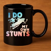Funny Snowmobile  i do my own stunts  Art For Snow Mobile  11oz C Handle Ceramic Mug