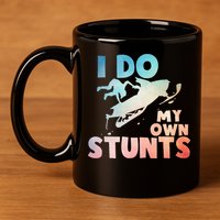 Funny Snowmobile  i do my own stunts  Art For Snow Mobile  11oz C Handle Ceramic Mug