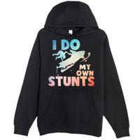 Funny Snowmobile  i do my own stunts  Art For Snow Mobile  Premium Pullover Hoodie