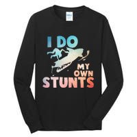 Funny Snowmobile  i do my own stunts  Art For Snow Mobile  Tall Long Sleeve T-Shirt