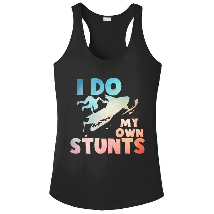 Funny Snowmobile  i do my own stunts  Art For Snow Mobile  Ladies PosiCharge Competitor Racerback Tank