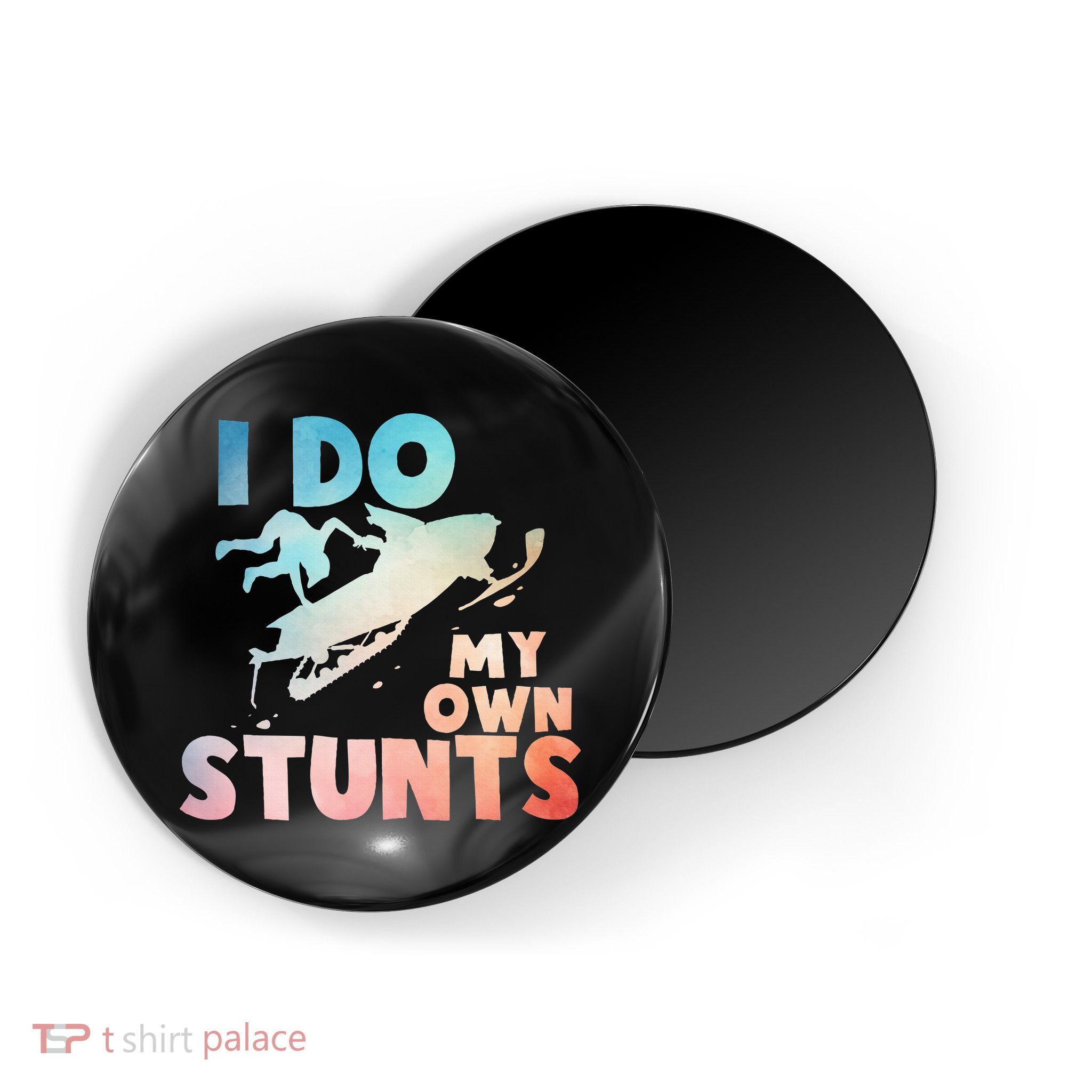 Funny Snowmobile  i do my own stunts  Art For Snow Mobile  Magnet