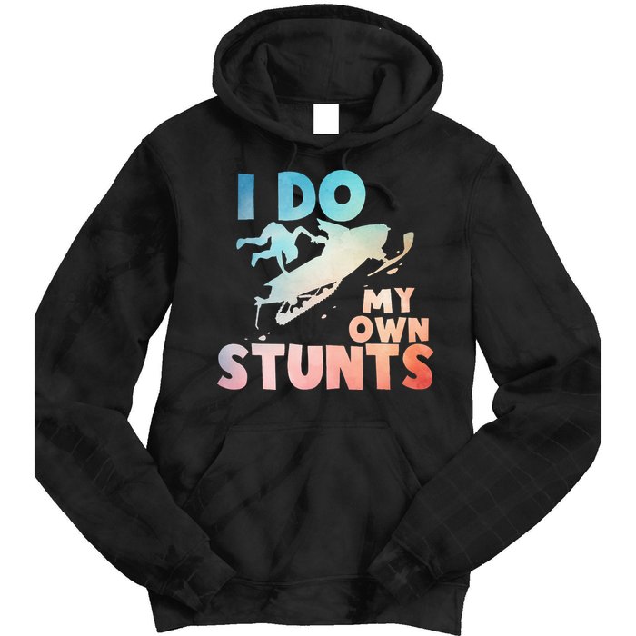 Funny Snowmobile  i do my own stunts  Art For Snow Mobile  Tie Dye Hoodie