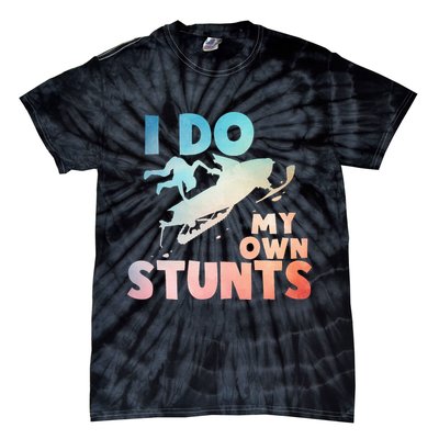 Funny Snowmobile  i do my own stunts  Art For Snow Mobile  Tie-Dye T-Shirt