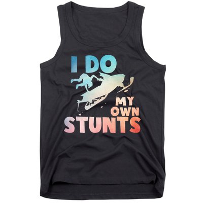 Funny Snowmobile  i do my own stunts  Art For Snow Mobile  Tank Top
