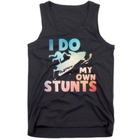 Funny Snowmobile  i do my own stunts  Art For Snow Mobile  Tank Top