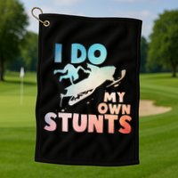 Funny Snowmobile  i do my own stunts  Art For Snow Mobile  Golf Towel