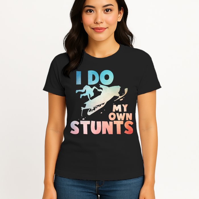 Funny Snowmobile  i do my own stunts  Art For Snow Mobile  Womens T-Shirt