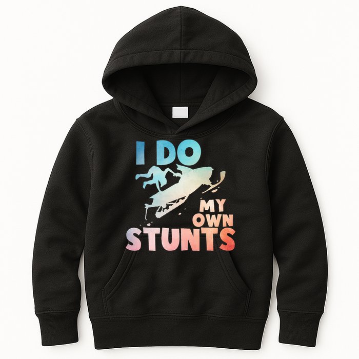 Funny Snowmobile  i do my own stunts  Art For Snow Mobile  Kids Hoodie