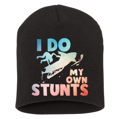 Funny Snowmobile  i do my own stunts  Art For Snow Mobile  Short Acrylic Beanie