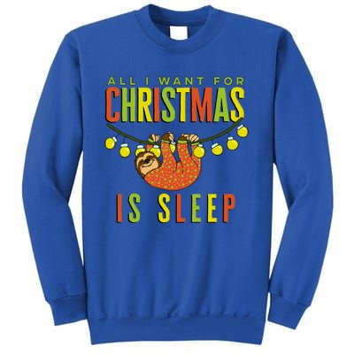 Funny Sloth In Pajamas All I Want For Christmas Is Sleep Cute Gift Sweatshirt