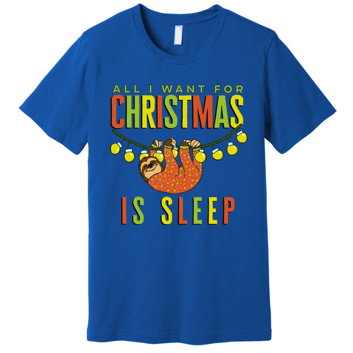 Funny Sloth In Pajamas All I Want For Christmas Is Sleep Cute Gift Premium T-Shirt