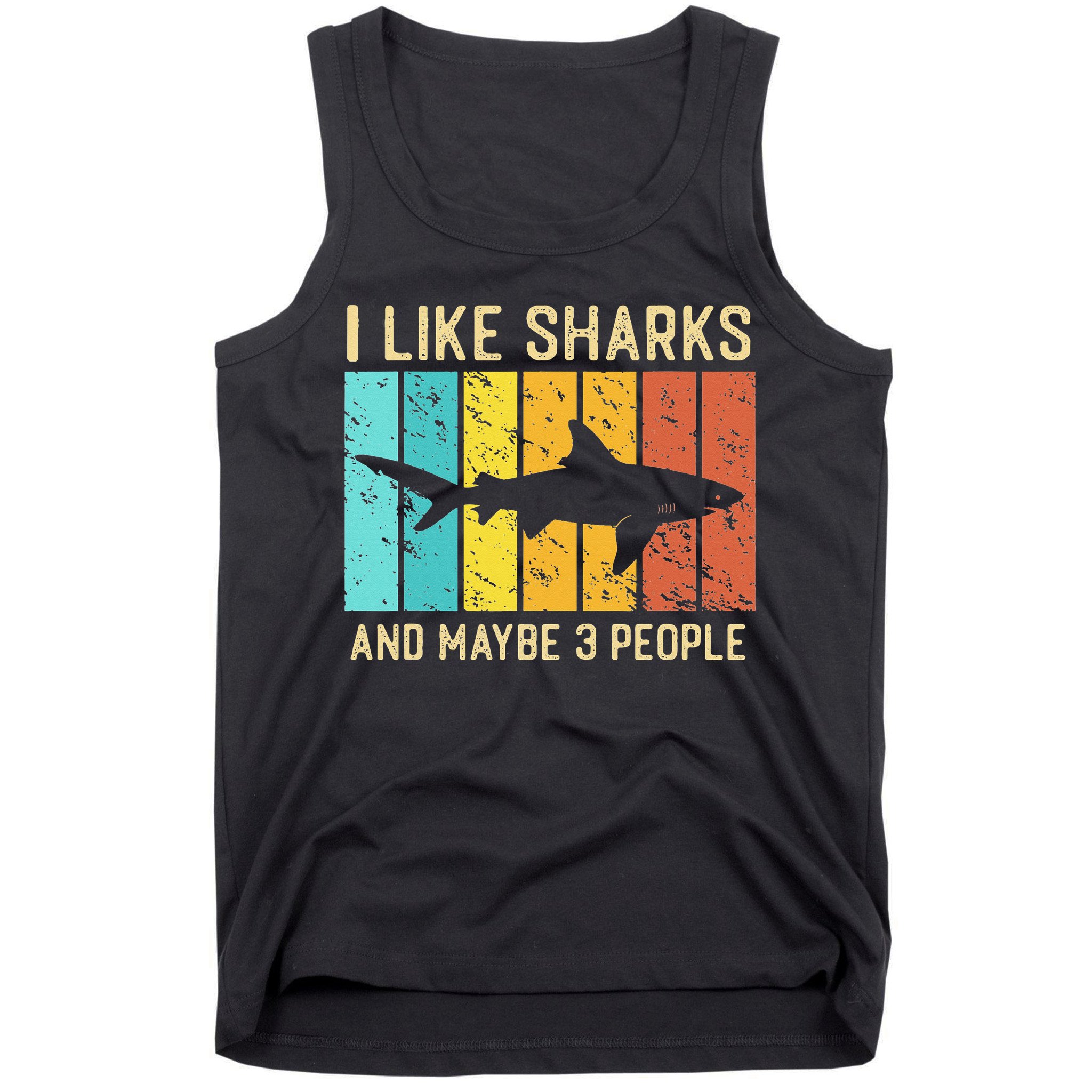 Funny Shark I Like Shark And Maybe 3 People Retro Vintage Tank Top