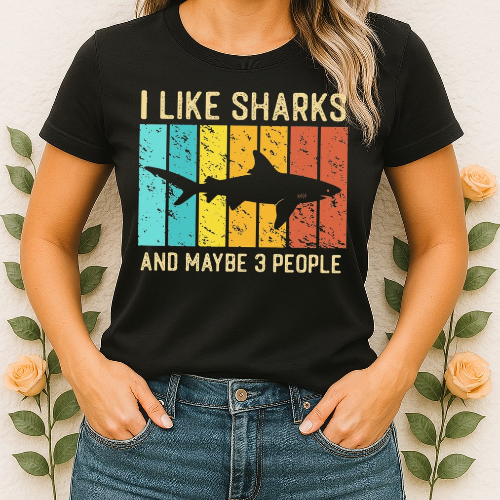 Funny Shark I Like Shark And Maybe 3 People Retro Vintage Womens T-Shirt