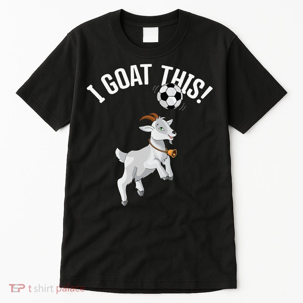 Funny Soccer I Goat this Ball for Goat Lover & Soccer Player Tall T-Shirt