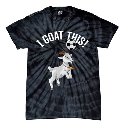 Funny Soccer I Goat this Ball for Goat Lover & Soccer Player Tie-Dye T-Shirt