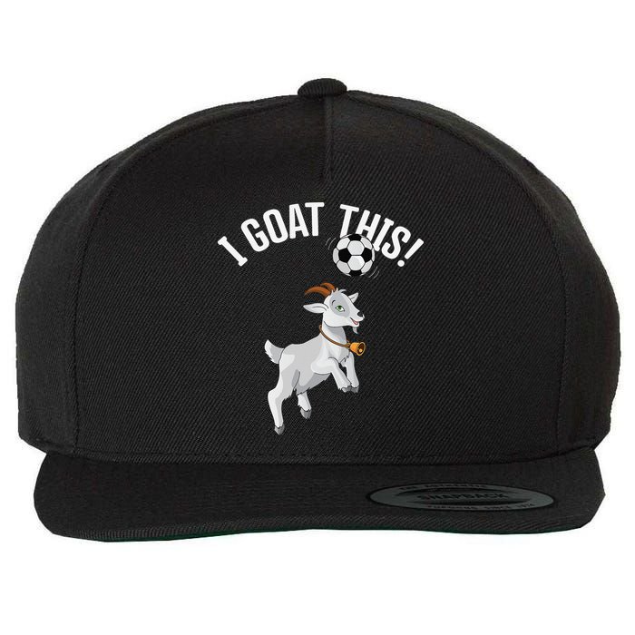 Funny Soccer I Goat this Ball for Goat Lover & Soccer Player Wool Snapback Cap
