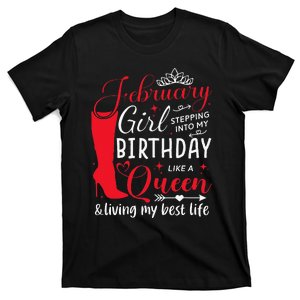 February Stepping into My Birthday Aquarius Queen T-Shirt