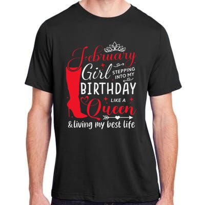 February Stepping into My Birthday Aquarius Queen Adult ChromaSoft Performance T-Shirt