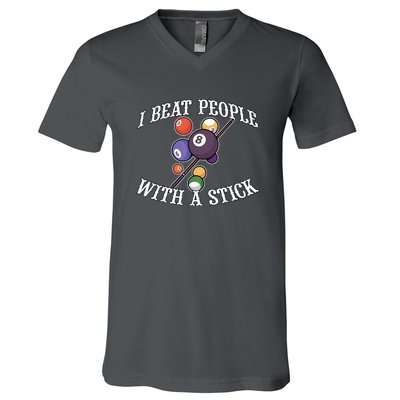 Funny Sport I Beat People With A Stick Billiards Ball Pool Gift V-Neck T-Shirt