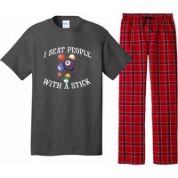 Funny Sport I Beat People With A Stick Billiards Ball Pool Gift Pajama Set