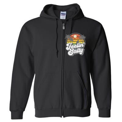 Feeling Salty Island Vacation Surfing Palm Full Zip Hoodie