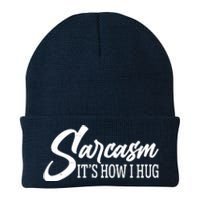 Funny Sarcasm It's How I Hug Knit Cap Winter Beanie