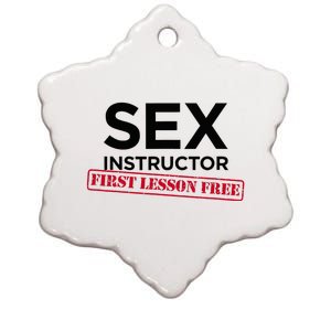 Funny Sex Instructor First Lesson Free Bachelorette Ceramic Star Ornament