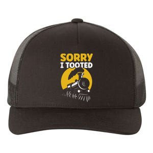 Funny Sorry I Tooted Railroad Train Lover Yupoong Adult 5-Panel Trucker Hat