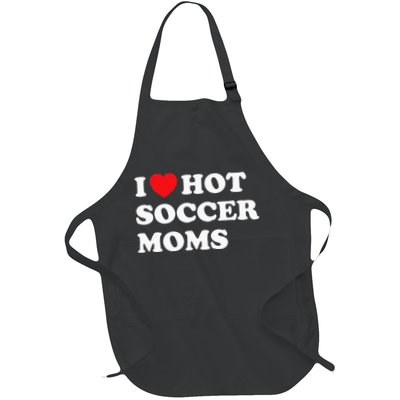Funny Soccer I Love Hot Soccer Moms Apron
