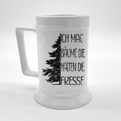 Funny Saying Ich Mag BäUme Die Halten Die Fresse Grunge Beer Stein