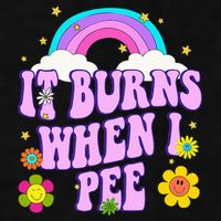 Funny Sarcastic Ironic It Burns When I Pee Inappropriate Ladies PosiCharge Tri-Blend Wicking Tank