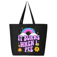 Funny Sarcastic Ironic It Burns When I Pee Inappropriate 25L Jumbo Tote