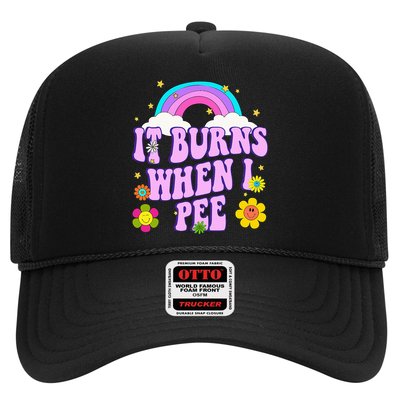 Funny Sarcastic Ironic It Burns When I Pee Inappropriate Trucker Hat